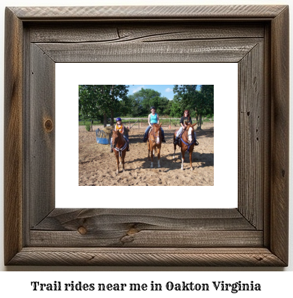 trail rides near me in Oakton, Virginia